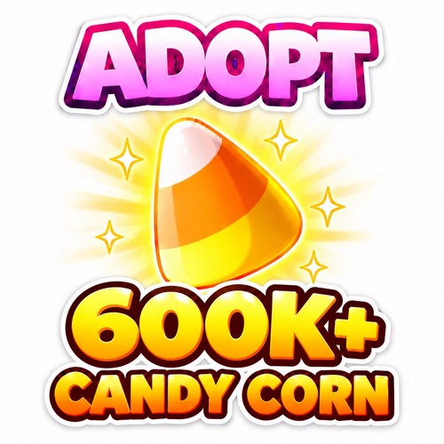 Adopt 600k candy - 600k+,
